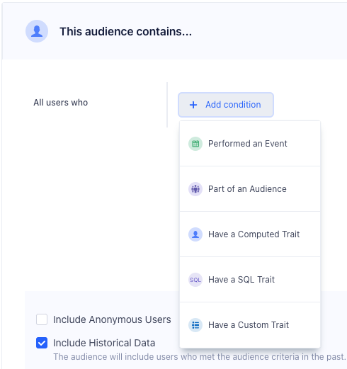 Creating an Engage Audience from the conditions list