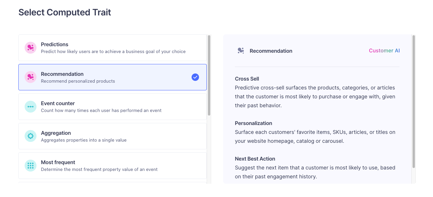 The Select Computed Trait screen in the Segment UI, showing options like Predictions, Recommendation (selected), Event counter, Aggregation, and Most frequent. The Recommendation option description reads "Recommend personalized products" and includes additional details about Cross Sell, Personalization, and Next Best Action use cases.